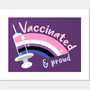 Vaccinated & proud (genderfluid) Posters and Art